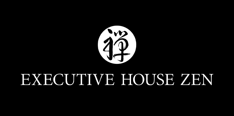 EXECUTIVE HOUSE ZEN